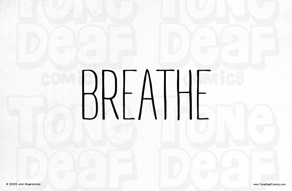 Breathe