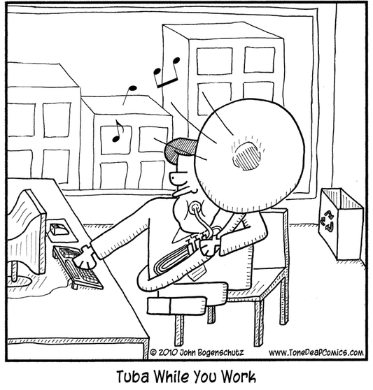 Tuba While You Work