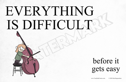 Everything is Difficult