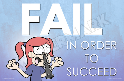 Fail in Order to Succeed