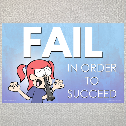 Fail in Order to Succeed