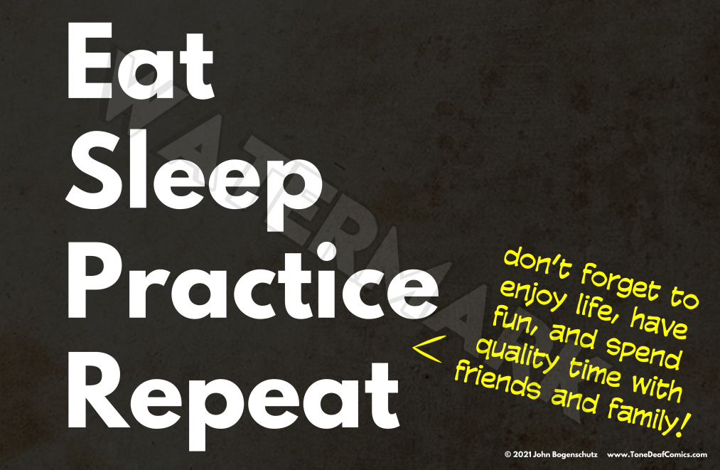 Eat Sleep Practice Repeat