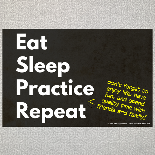 Eat Sleep Practice Repeat