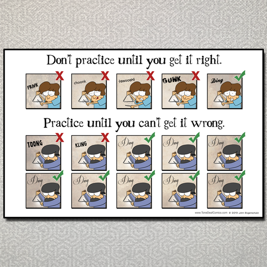 Practice Until You Can't Get it Wrong