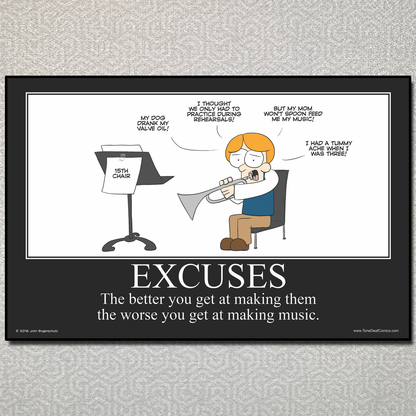 Excuses Motivational Poster